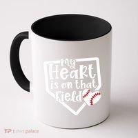 My Heart Is On That Field Baseball Mom Cute Funny Gift Coffee Mug thumb 0
