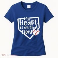 My Heart Is On That Field Baseball Mom Cute Funny Gift Women's T-Shirt thumb 0