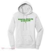 Mental Health Is Health Awareness Ribbon Women's Hoodie thumb 0