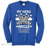 My Hero Is Now My Angel Lung Cancer Awareness Carcinomas Gift Sweatshirt thumb 0