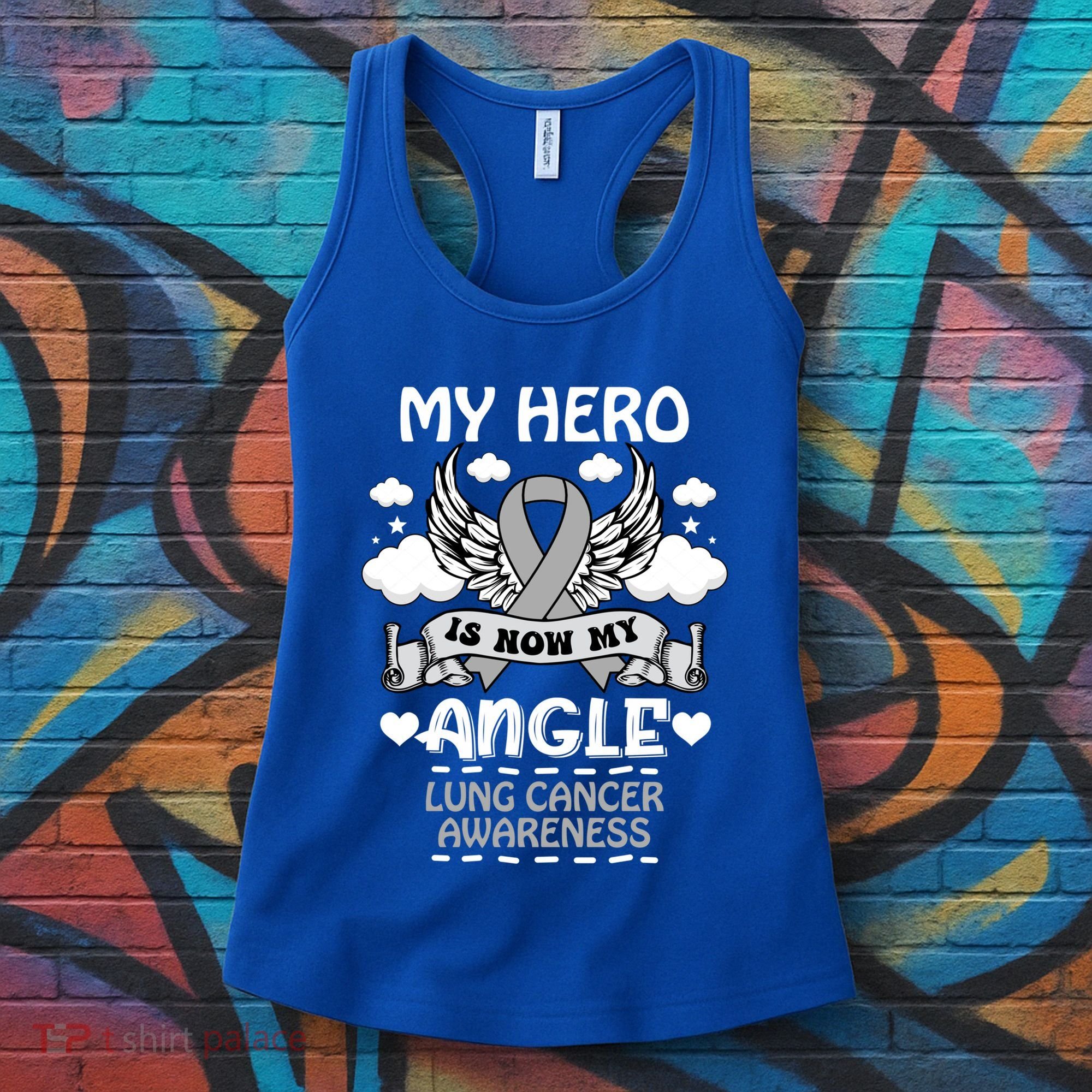 My Hero Is Now My Angel Lung Cancer Awareness Carcinomas Gift Women's Tank Top
