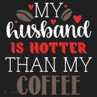 My Husband Is Hotter Than My Coffee Funny Women's Sweatshirt thumb 2