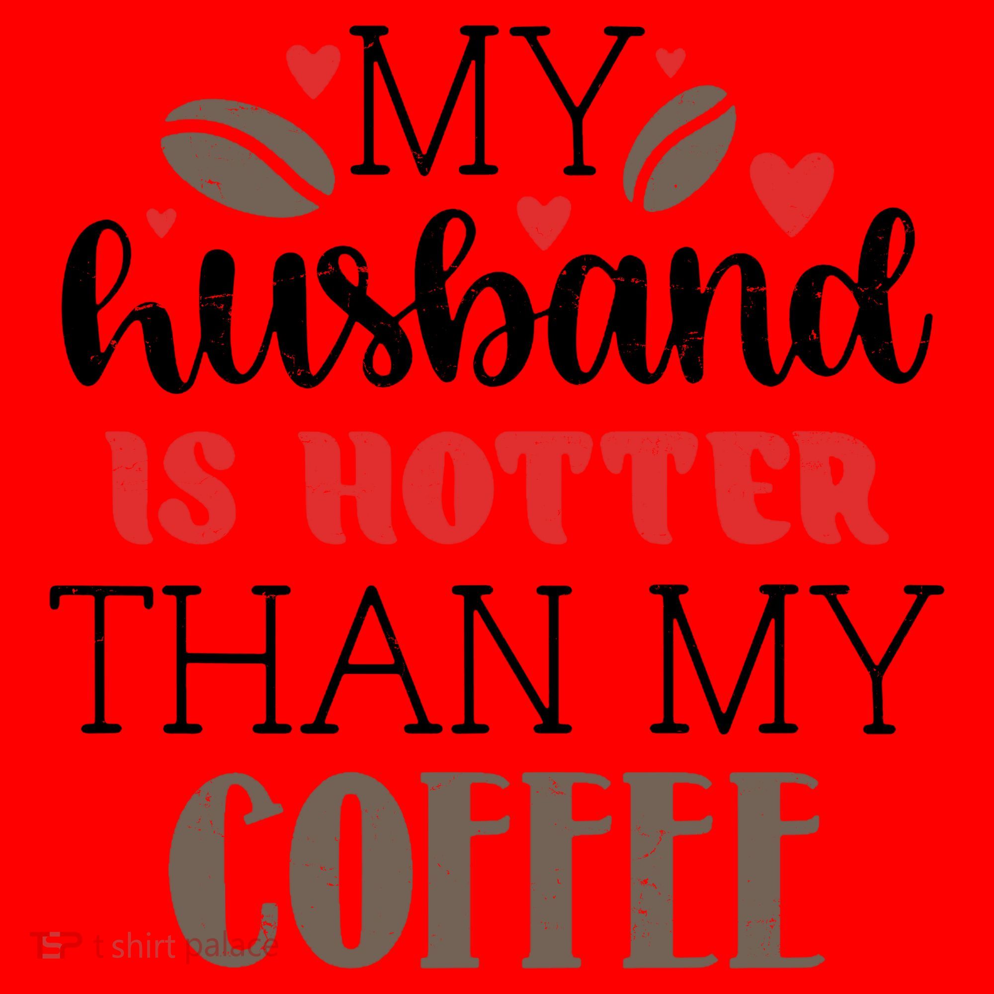 My Husband Is Hotter Than My Coffee Funny Santa Hat