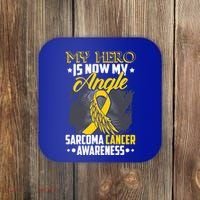My Hero Is Now My Angel Sarcoma Cancer Awareness Warrior Great Gift Coaster thumb 0