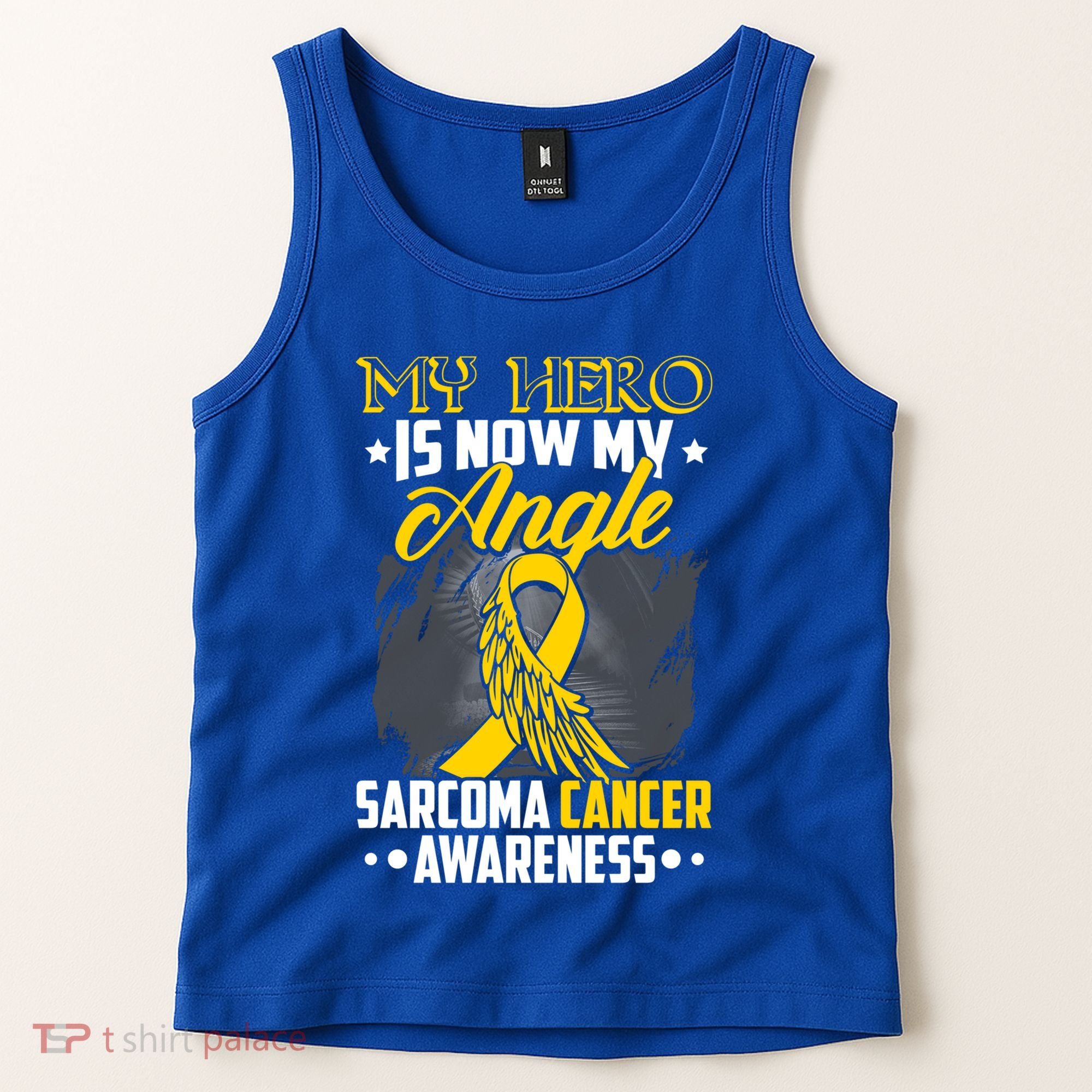 My Hero Is Now My Angel Sarcoma Cancer Awareness Warrior Great Gift Tank Top