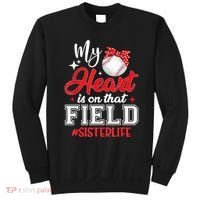 My Heart Is On That Field Baseball Sister Sweatshirt thumb 0