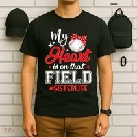My Heart Is On That Field Baseball Sister T-Shirt thumb 6
