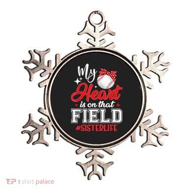 My Heart Is On That Field Baseball Sister Ornament