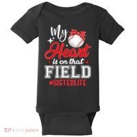 My Heart Is On That Field Baseball Sister Baby Bodysuit thumb 0