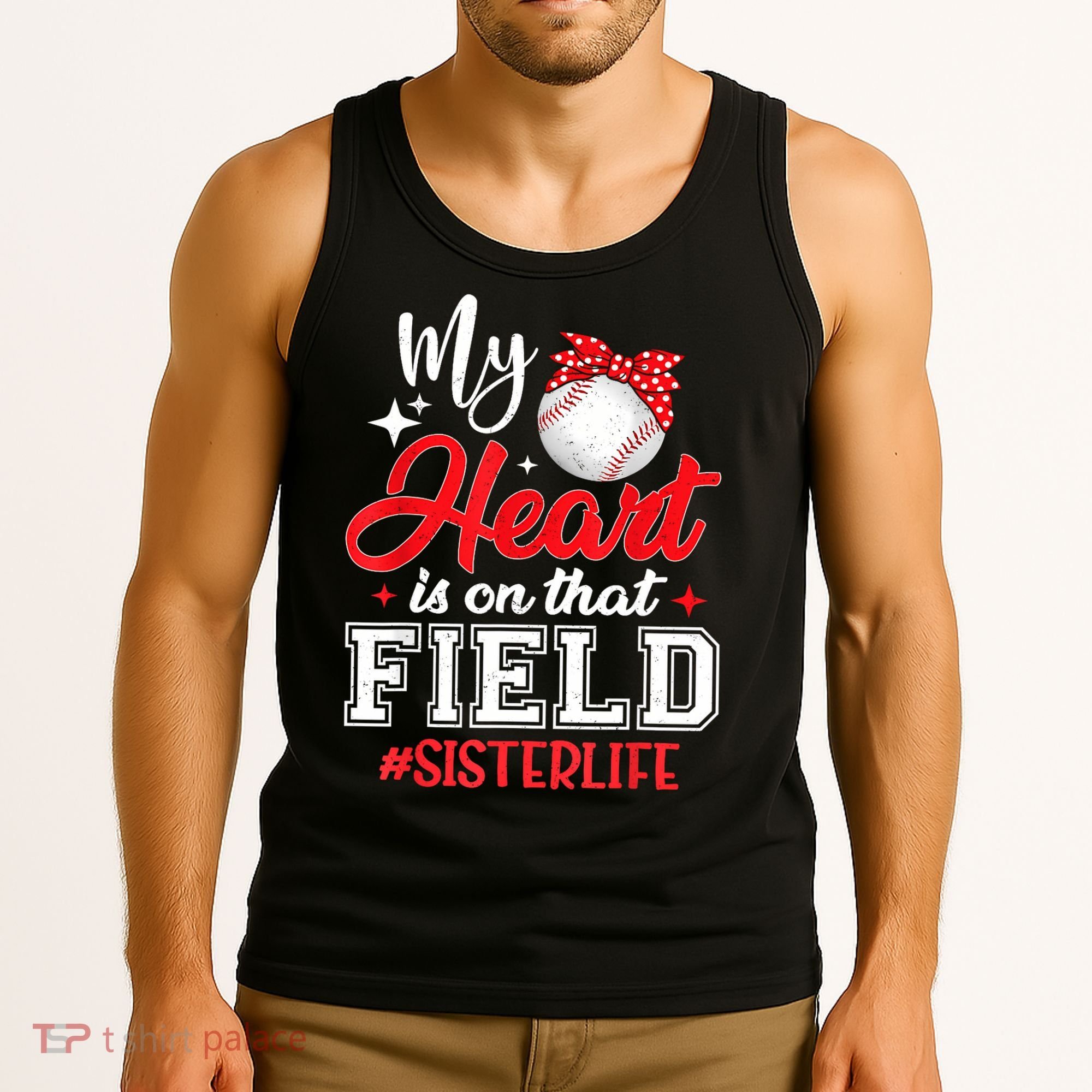 My Heart Is On That Field Baseball Sister Tank Top
