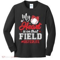My Heart Is On That Field Baseball Sister Kids Long Sleeve Shirt thumb 0