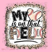 My Heart Is On That Field Baseball T-Shirt thumb 7