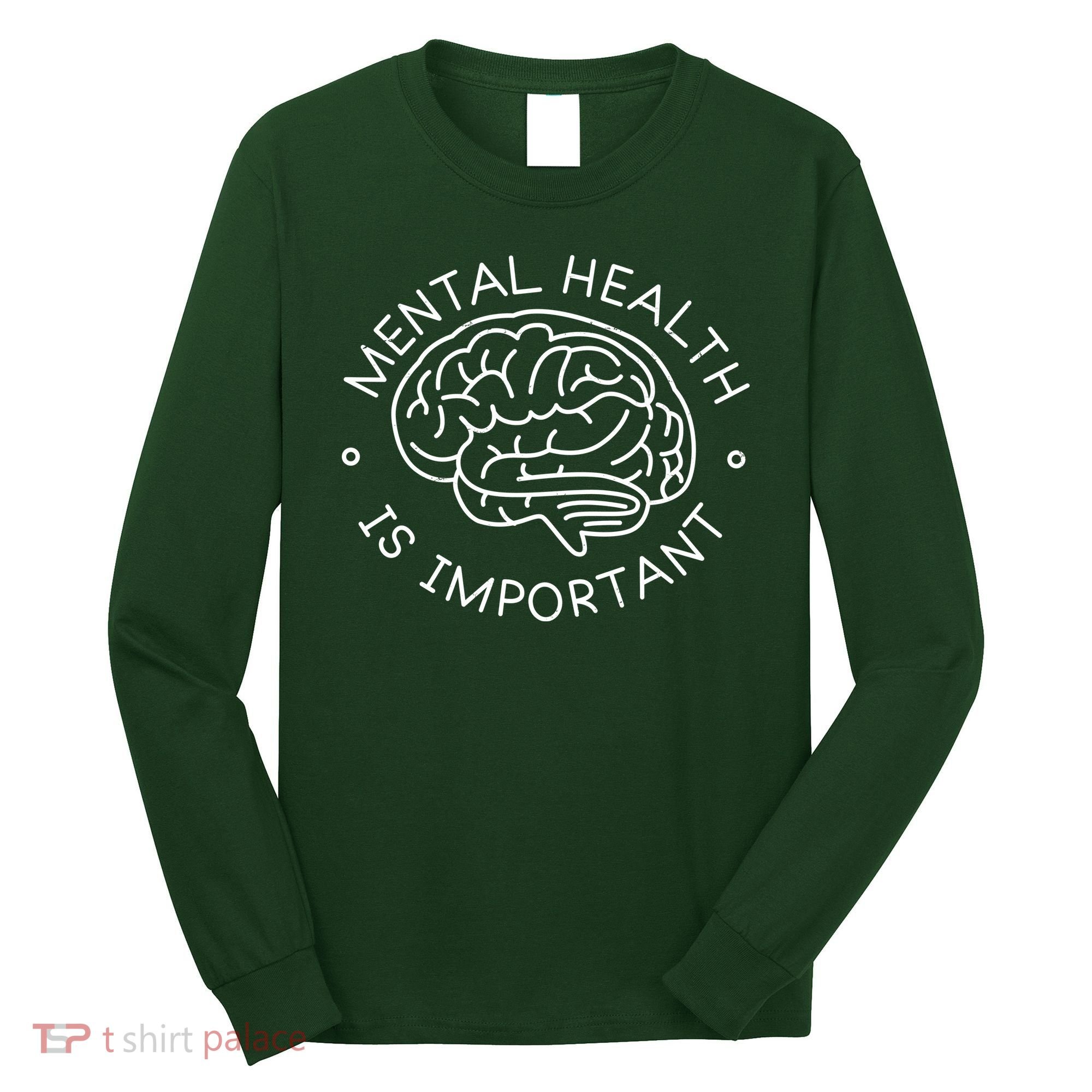 Mental Health Is Important Brain Long Sleeve Shirt