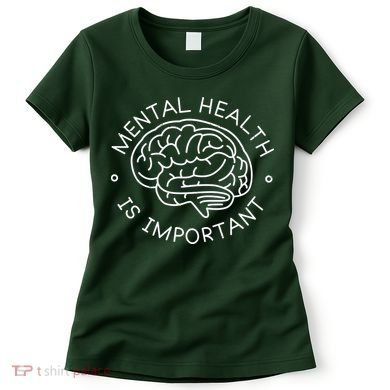 Mental Health Is Important Brain Women's T-Shirt