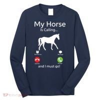 My Horse Is Calling And I Must Go Shirts Apparel Ruffle Long Sleeve Shirt thumb 0