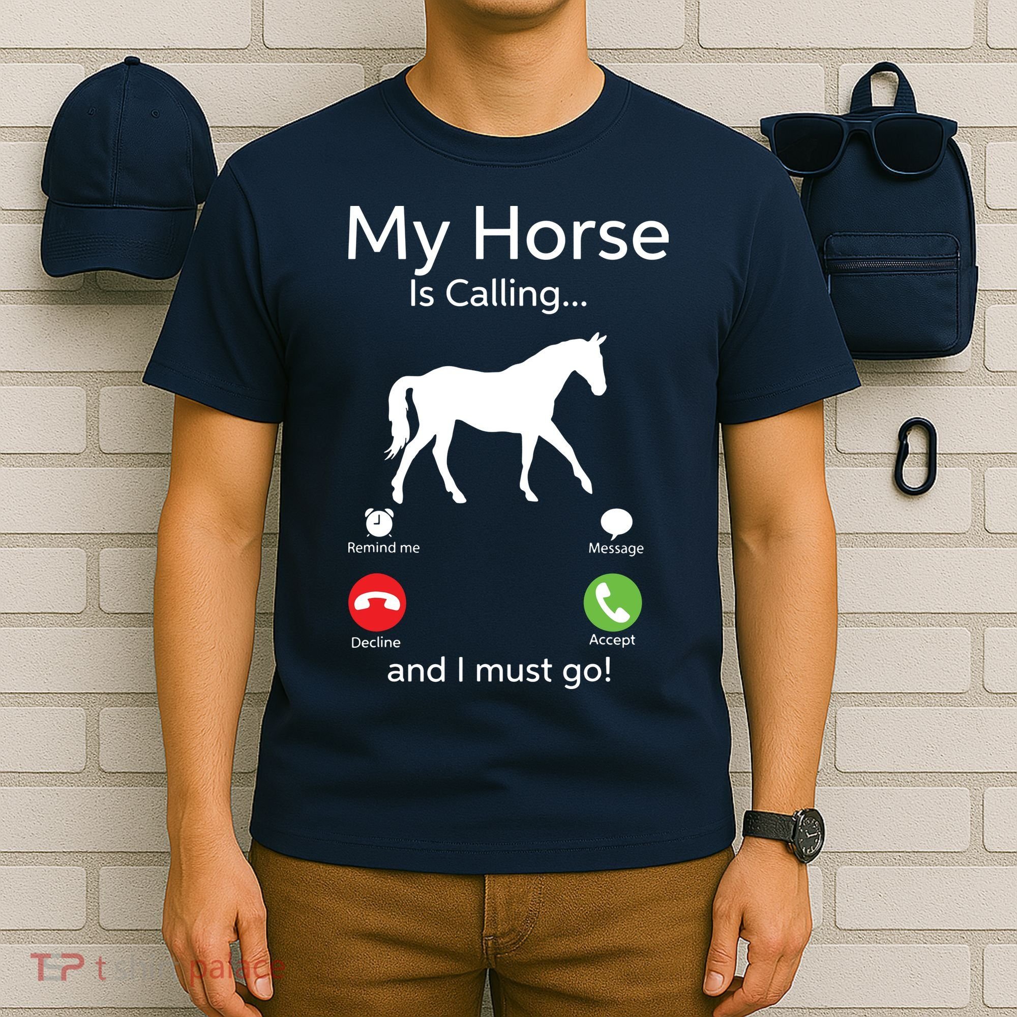 My Horse Is Calling And I Must Go Shirts Apparel Ruffle T-Shirt