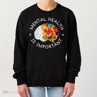 Mental Health Is Important Awareness Women's Sweatshirt thumb 0