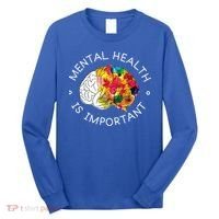 Mental Health Is Important Awareness Long Sleeve Shirt thumb 0