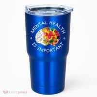 Mental Health Is Important Awareness Tumbler thumb 0