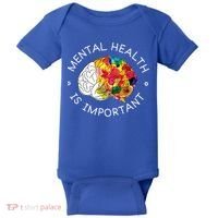 Mental Health Is Important Awareness Baby Bodysuit thumb 0