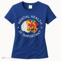 Mental Health Is Important Awareness Women's T-Shirt thumb 0