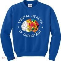 Mental Health Is Important Awareness Kids Sweatshirt thumb 0