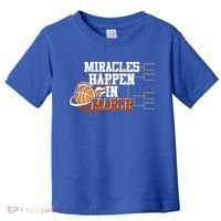 Miracles Happen In March Basketball Madness Brackets Gift Toddler T-Shirt thumb 0