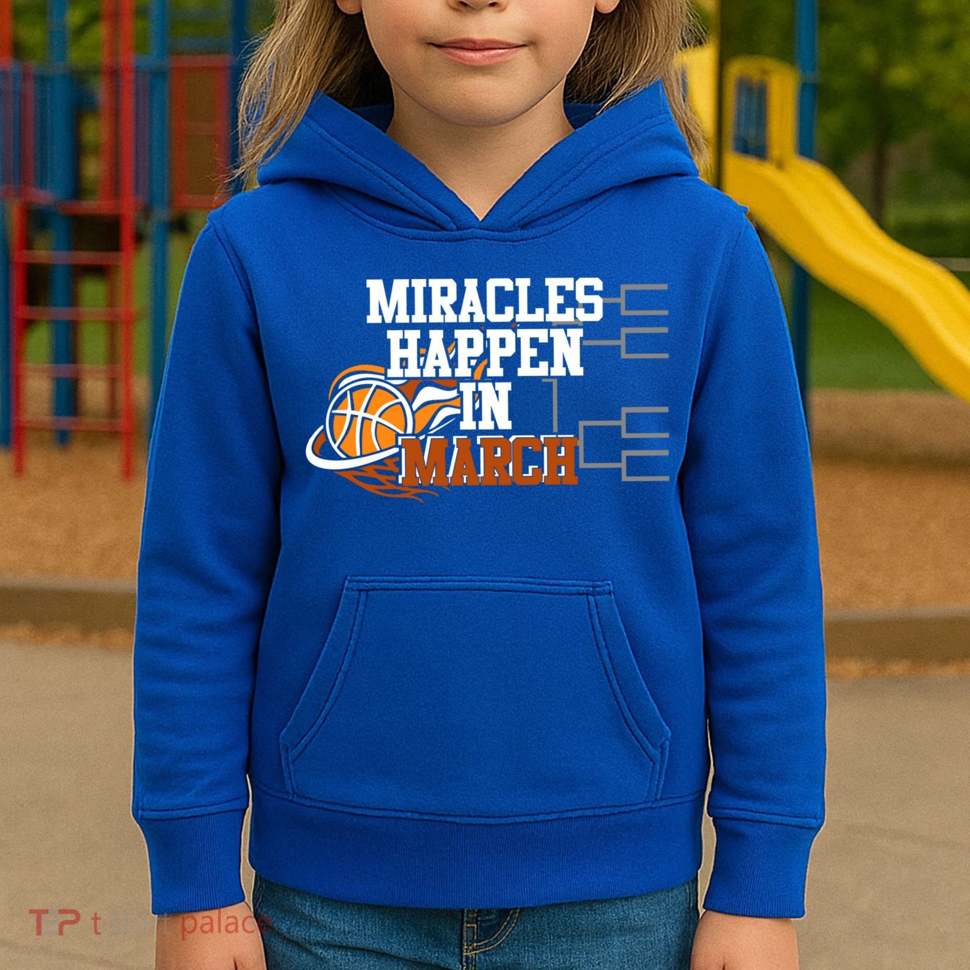 Miracles Happen In March Basketball Madness Brackets Gift Kids Hoodie