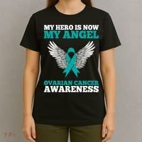 My Hero Is Now My Angel Ovarian Cancer Awareness Teal Ribbon T-Shirt thumb 4