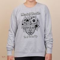 Mental Health Is A Priority Women's Sweatshirt thumb 0