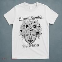 Mental Health Is A Priority T-Shirt thumb 5