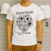 Mental Health Is A Priority T-Shirt thumb 6