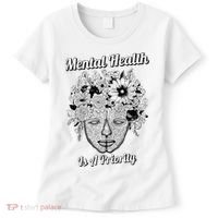 Mental Health Is A Priority Women's T-Shirt thumb 0