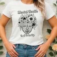 Mental Health Is A Priority Women's T-Shirt thumb 2