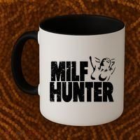 Milf Hunter Inappropriate Rude Humor Gift Coffee Mug thumb 2