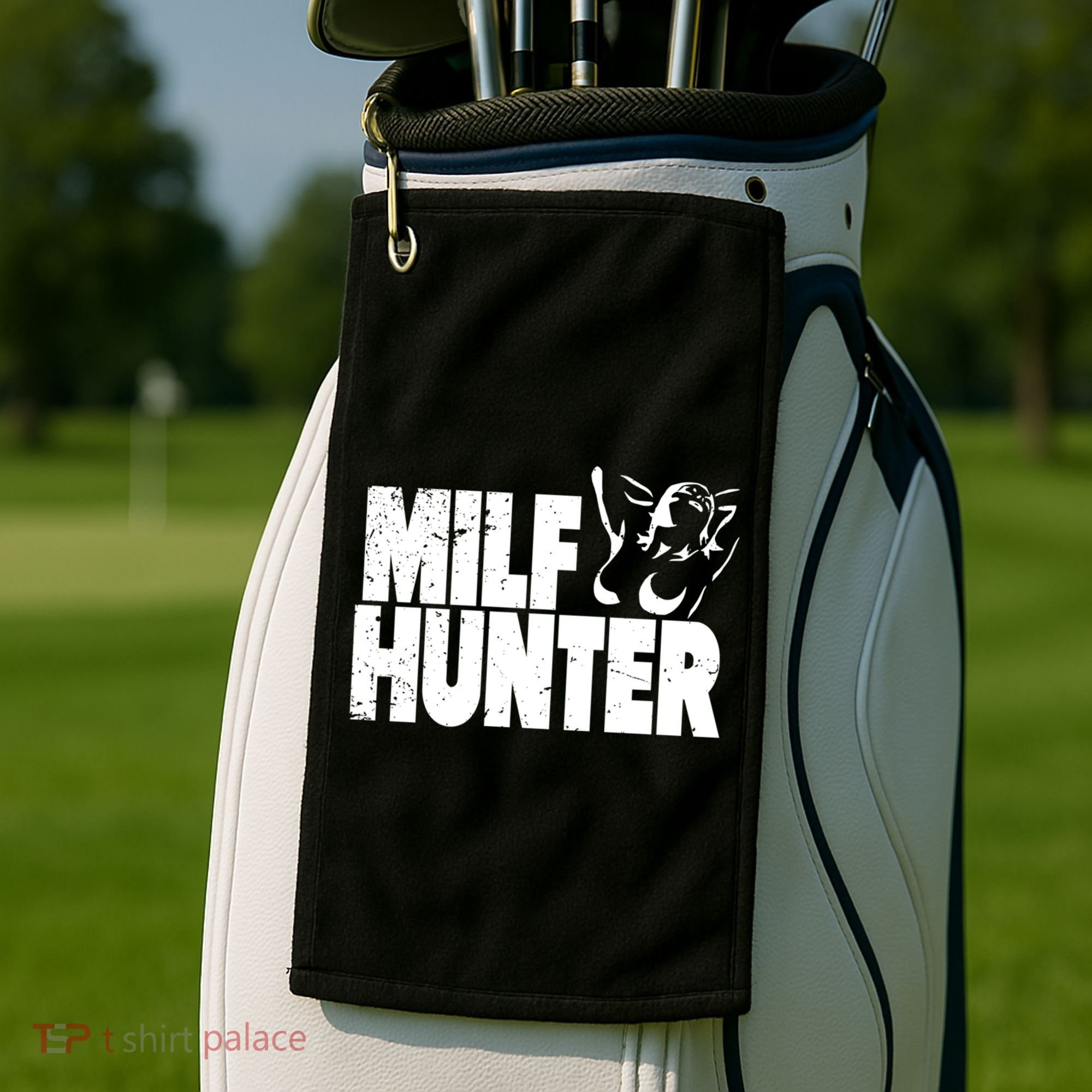 Milf Hunter Inappropriate Rude Humor Gift Golf Towel