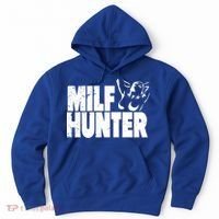 Milf Hunter Inappropriate Rude Humor Gift Hoodie thumb 0