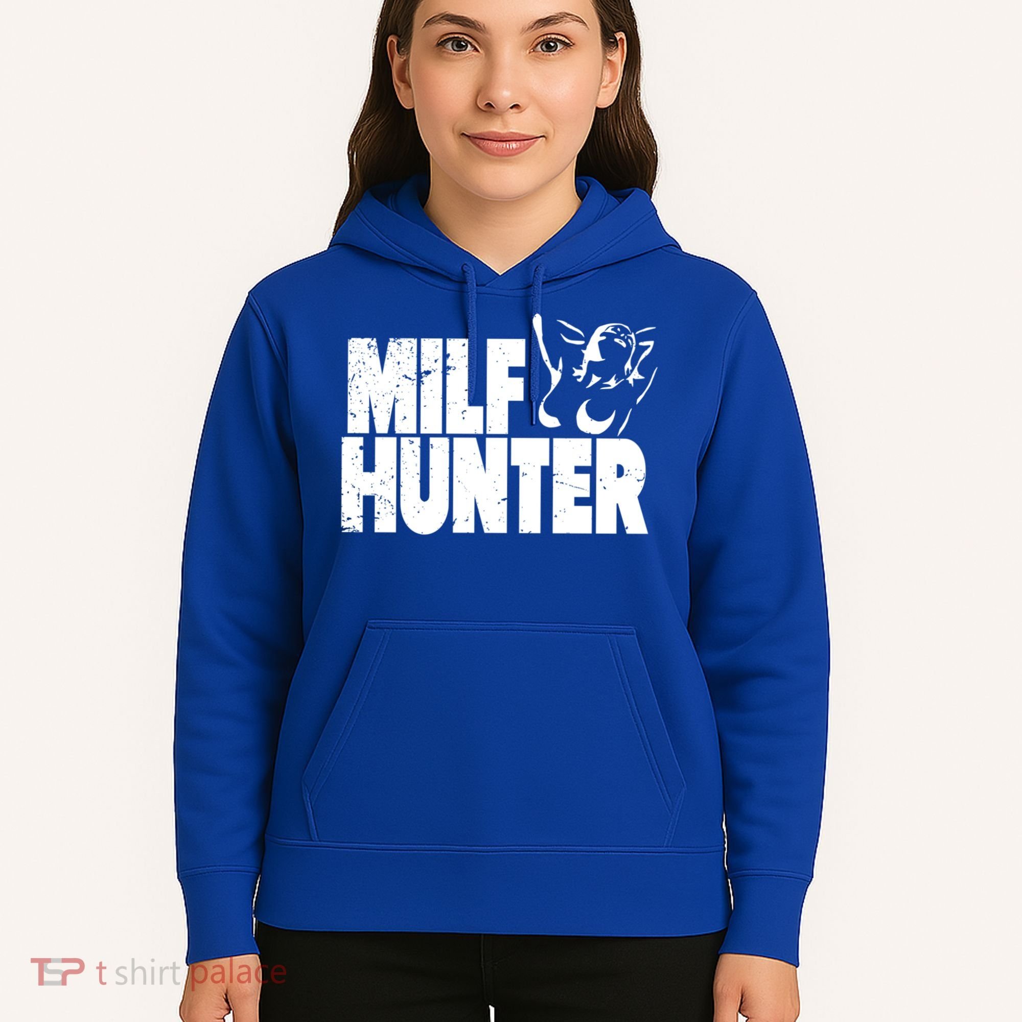Milf Hunter Inappropriate Rude Humor Gift Hoodie