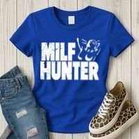 Milf Hunter Inappropriate Rude Humor Gift Women's T-Shirt thumb 3