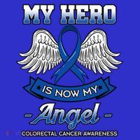 My Hero Is Now My Angel Colorectal Cancer Crc Awareness Gift T-Shirt thumb 7