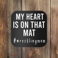 My Heart Is On That Mat Wrestling Mom Coaster thumb 0