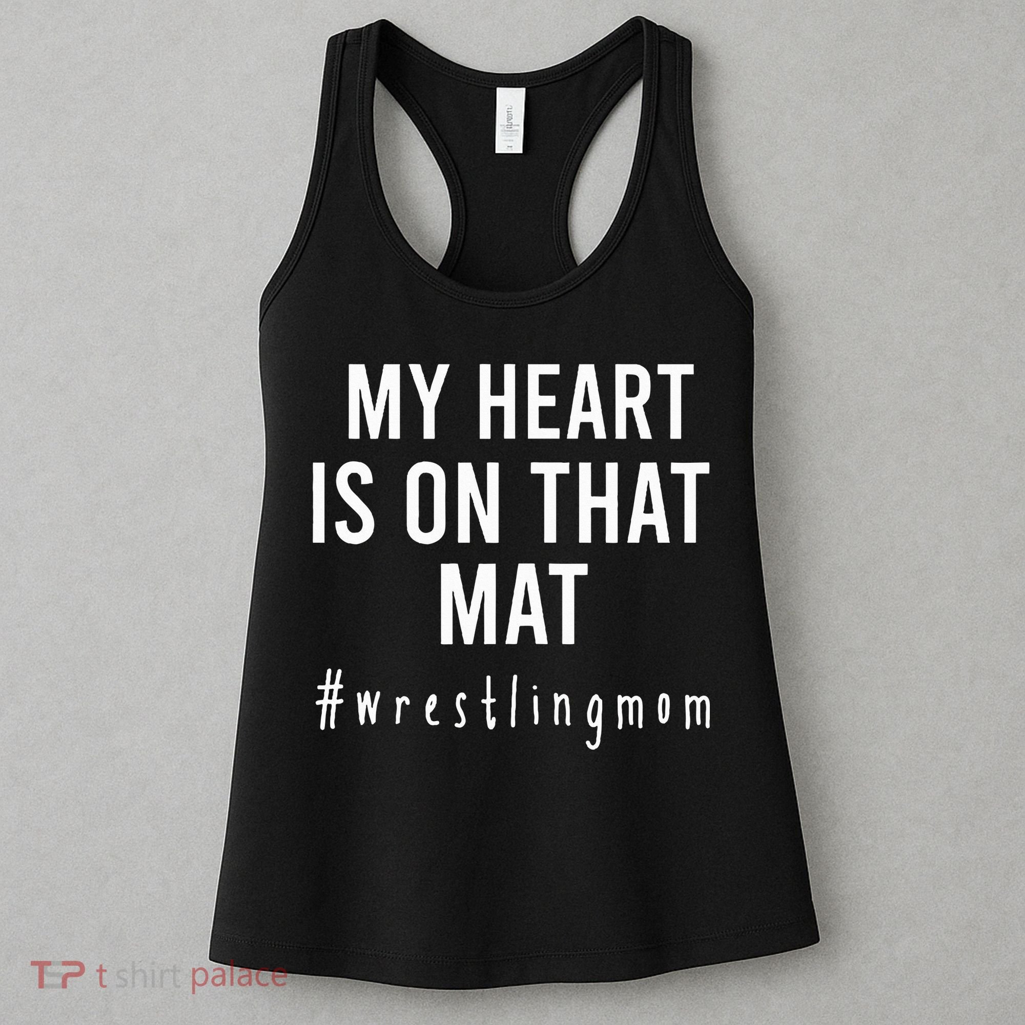 My Heart Is On That Mat Wrestling Mom Women's Tank Top