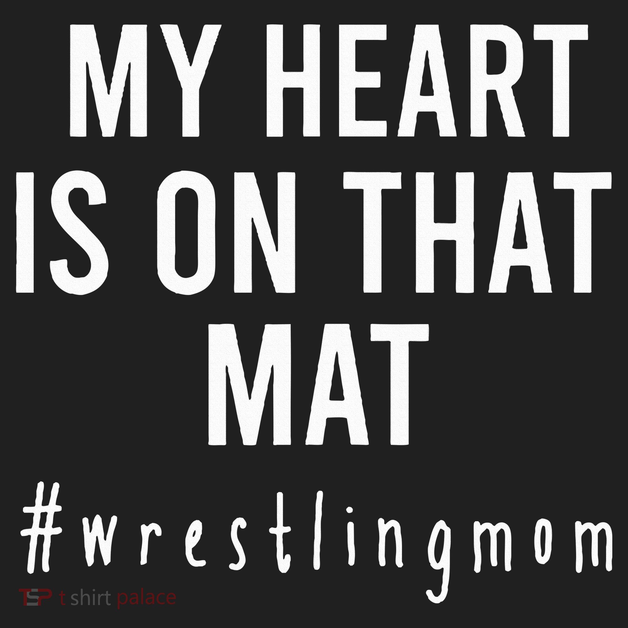 My Heart Is On That Mat Wrestling Mom Hat