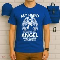 My Hero Is Now My Angel Lung Cancer Awareness Supporter Gift T-Shirt thumb 6