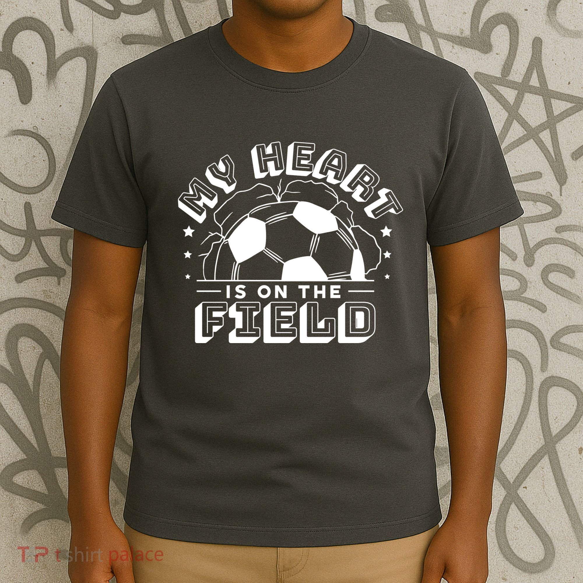 My Heart Is On The Field Soccer T-Shirt