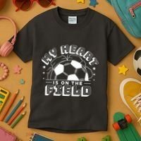 My Heart Is On The Field Soccer Kids T-Shirt thumb 3