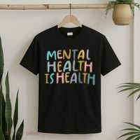 Mental Health Is Health T-Shirt thumb 2