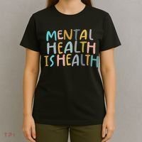 Mental Health Is Health T-Shirt thumb 4