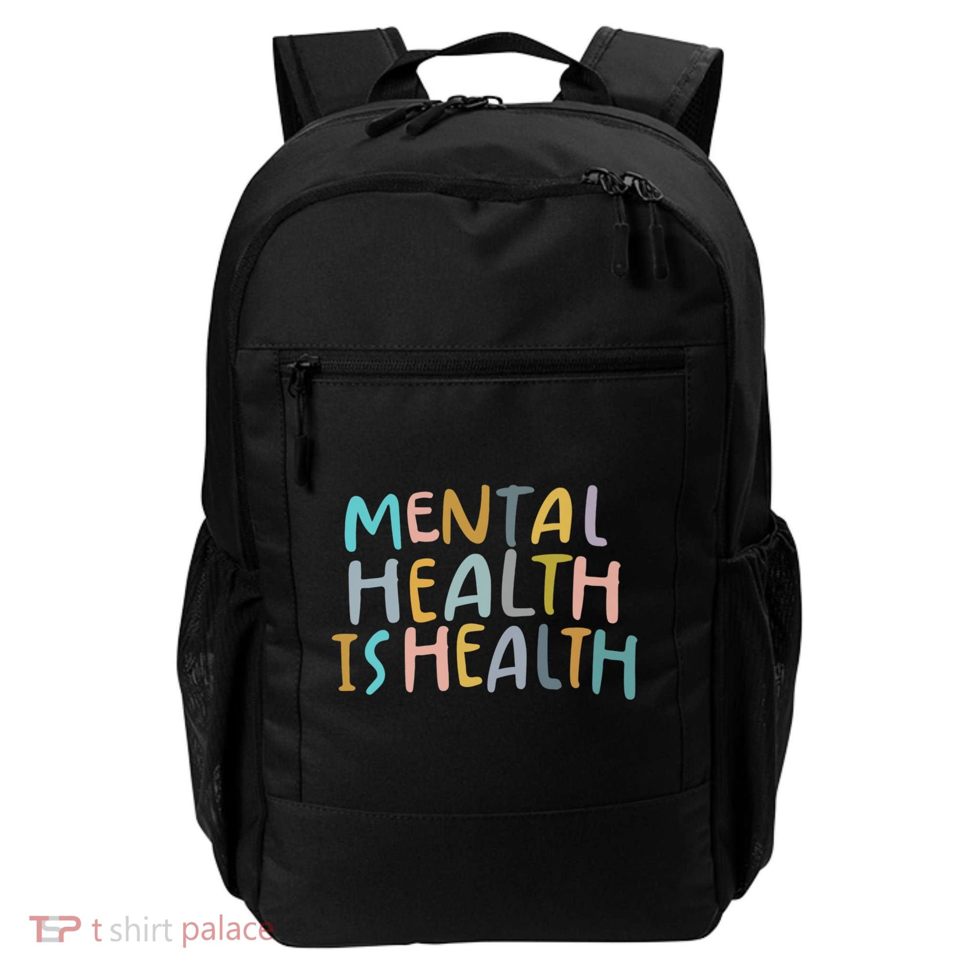 Mental Health Is Health Backpack