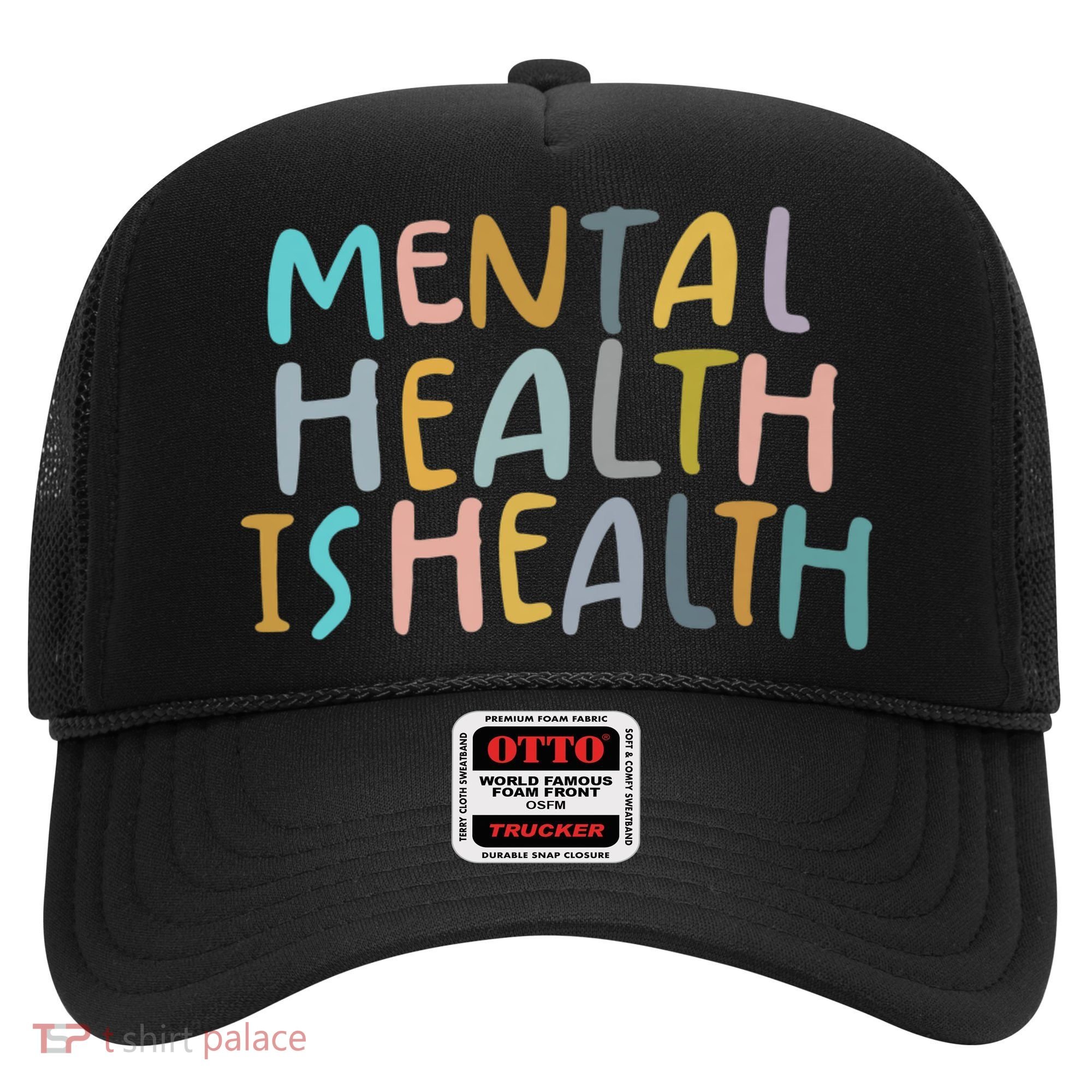Mental Health Is Health Hat